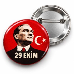 Atatürk - 29 Ekim - 58mm Rozet