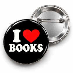 I Love Books - 58mm Rozet