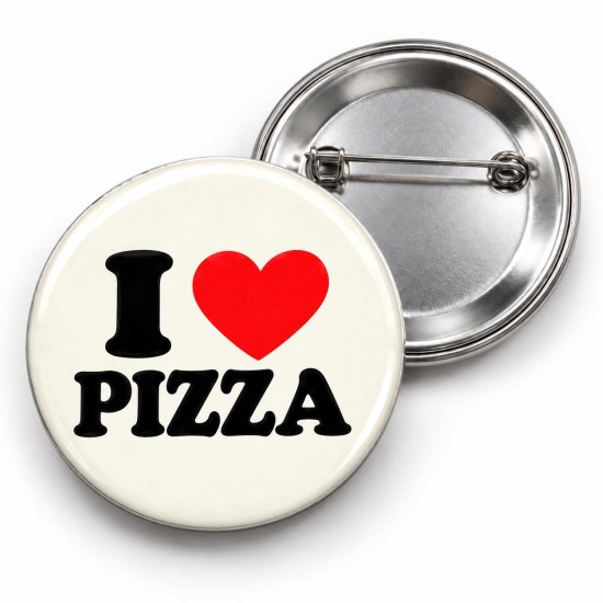 I Love Pizza - 58mm Rozet