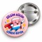 Silgim Küçük Görevi Büyük - 58mm Rozet