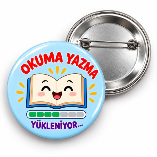 Okuma Yazma Yükleniyor - 58mm Rozet