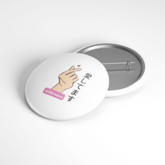 Aishitemasu - Seni Seviyorum - 58mm Rozet