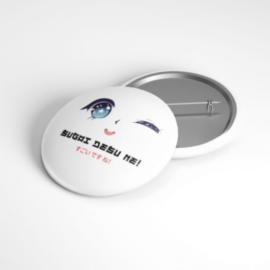 Sugoi Desu Ne - 58mm Rozet