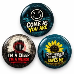 Come As You Are Creep ve Saves Me - 3’lü 58mm Rozet Seti