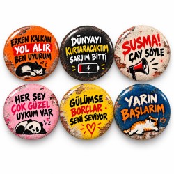 Duvar Yazıları Uyku ve Gülümseme - 6’lı 58mm Rozet Seti