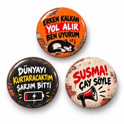 Erken Kalkan Şarj ve Çay - 3’lü 58mm Rozet Seti