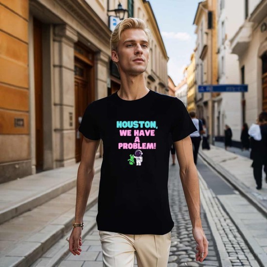 HOUSTON WE HAVE A PROBLEM T-SHIRT