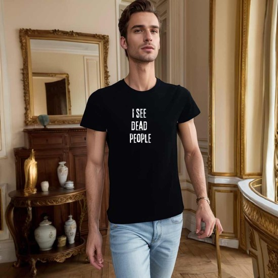 I SEE DEAD PEOPLE T-SHIRT