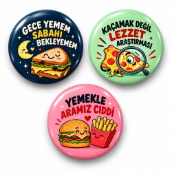 Gece Atıştırması ve Kaçamak - 3’lü 58mm Rozet Seti